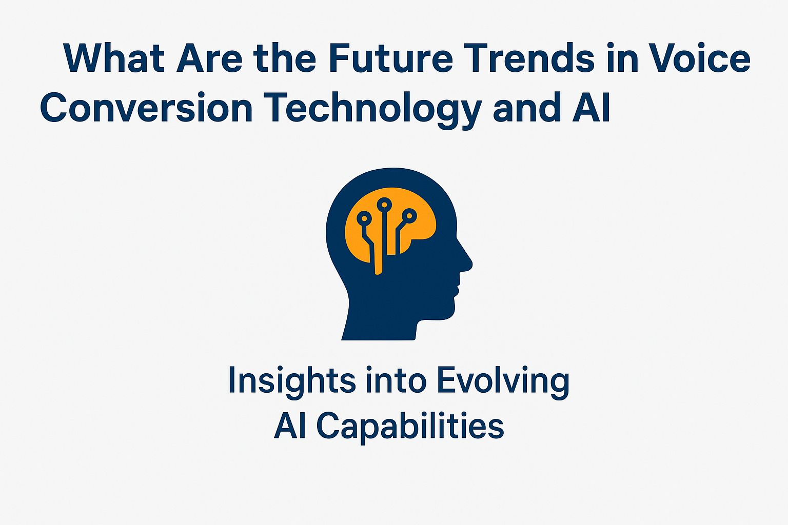 What Are the Future Trends in Voice Conversion Technology and AI Technologies?